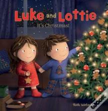 Luke And Lottie. It'S Christmas!