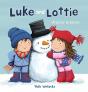 Luke And Lottie. Winter Is Here! - Preview