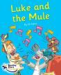 Luke And The Mule - Preview