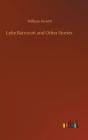 Luke Barnicott And Other Stories - Preview