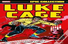Luke Cage Epic Collection: Retribution