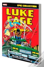Luke Cage Epic Collection: The Fire This Time