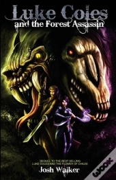 Luke Coles And The Forest Assassin