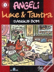 Capa do artigo Luke & Tantra - Sangue Bom