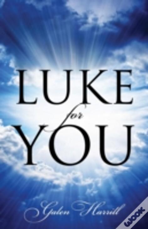 Luke For You