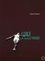 Luke, La Main Froide - Preview