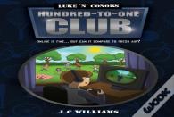 Luke 'N' Conor'S Hundred-To-One Club