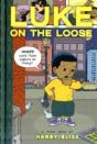 Luke On The Loose - Preview