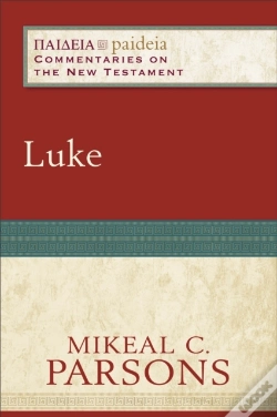 Capa do artigo Luke (Paideia: Commentaries On The New Testament)