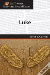 Capa do artigo Luke (Six Themes Everyone Should Know Series)