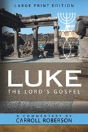 Luke The Lord'S Gospel - Preview