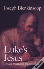 Luke'S Jesus