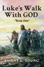 Luke'S Walk With God - Preview