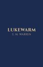 Lukewarm - Preview