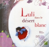 Luli Dans Le Désert Blanc