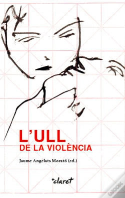Capa do artigo L'Ull De La Violència