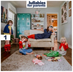 Capa do artigo Lullabies for Parents - CD