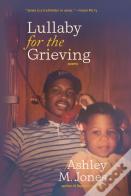 Lullaby For The Grieving