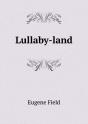 Lullaby-Land - Preview
