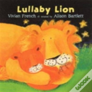 Lullaby Lion Board Book