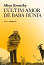 L'Últim Amor De Baba Dúnia - Preview