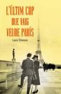 L'Últim Cop Que Vaig Veure París - Preview