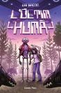 L'Ultim Huma - Preview