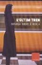 L'Últim Tren - Preview
