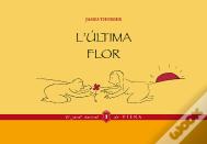 L'Última Flor