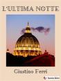 L'Ultima Notte - Preview