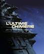 L'Ultime Chimere - Coffret T.1 A T.7 - Preview