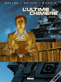 Capa do artigo L'Ultime Chimère - Tome 05 : Le Livre
