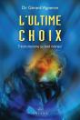 L'Ultime Choix - Preview