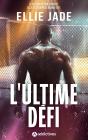 L'Ultime Défi - Preview