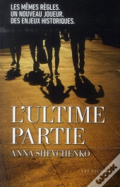 L'Ultime Partie