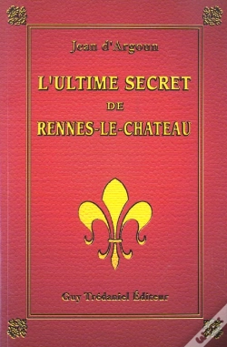 Capa do artigo L'Ultime Secret De Rennes-Le-Chateau