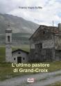 L'Ultimo Pastore Di Grand-Croix - Preview