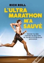 L'Ultra Marathon M'A Sauve