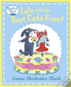 Capa do artigo Lulu And The Best Cake Ever
