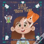 Lulu And The Missing Tooth Fairy