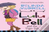 Lulu Bell And The Tiger Cub