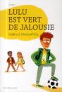 Lulu Est Vert De Jalousie - Preview