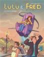 Lulu Et Fred Tome 2 ; Du Sérieux À Châtigneux - Preview