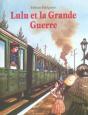 Lulu Et La Grande Guerre - Preview