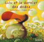 Lulu Et Le Dernier Des Dodos - Preview