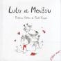 Lulu Et Moussu - Preview