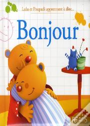 Lulu Et Poupadi Apprennent À Dire Bonjour