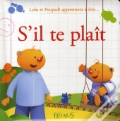 Lulu Et Poupadi Apprennent À Dire S'Il Te Plait