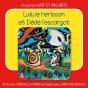 Lulu L'Escargot Et Dédé Le Hérisson - Preview