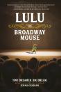 Lulu The Broadway Mouse - Preview